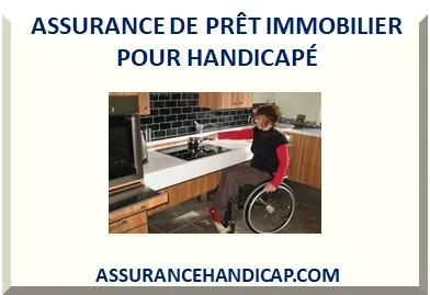 COMPARATEUR ASSURANCE PRÊT IMMOBILIER POUR HANDICAPÉ