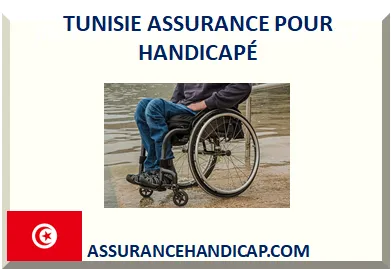 TUNISIE ASSURANCE POUR HANDICAPÉ